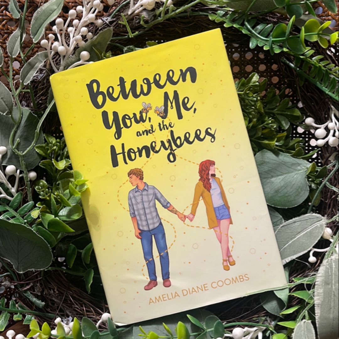 Between You, Me, and the Honeybees