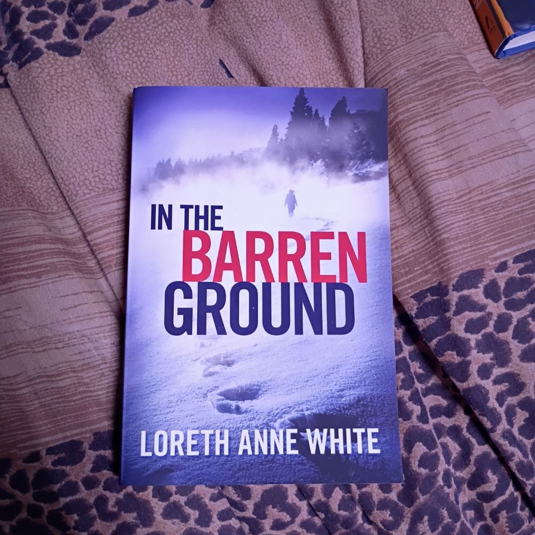In the Barren Ground