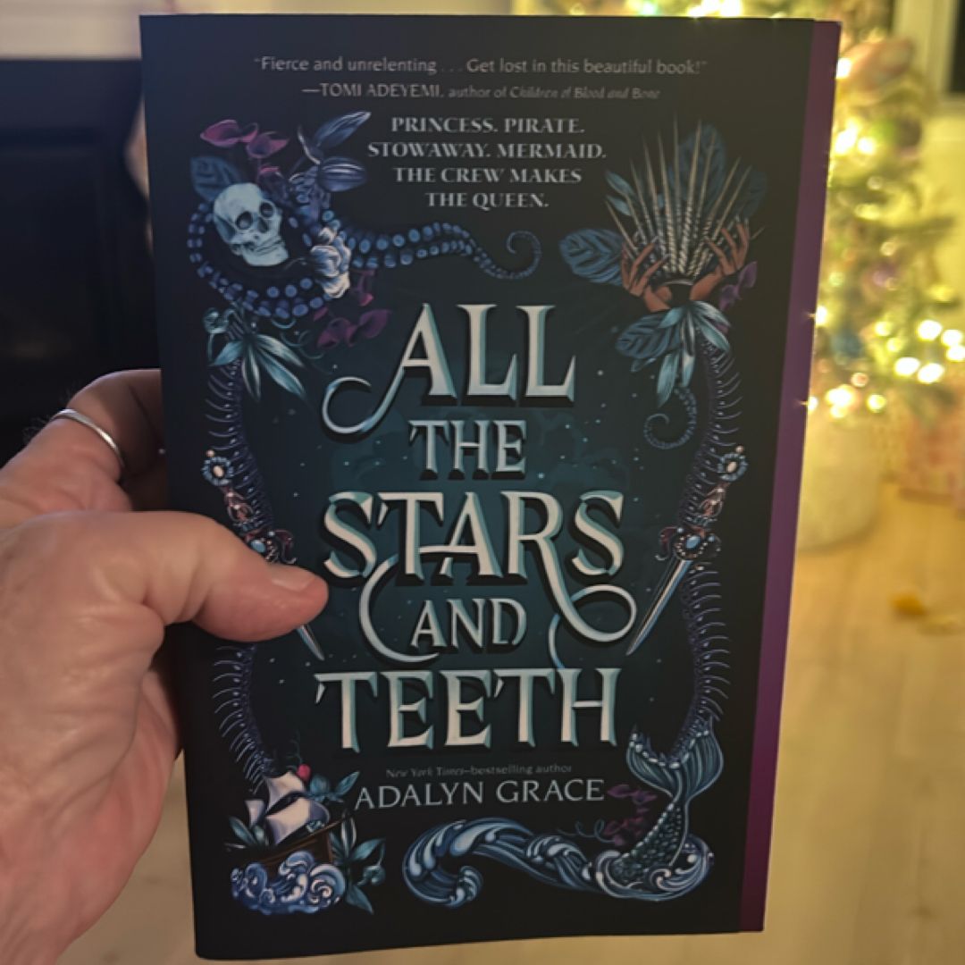All the Stars and Teeth