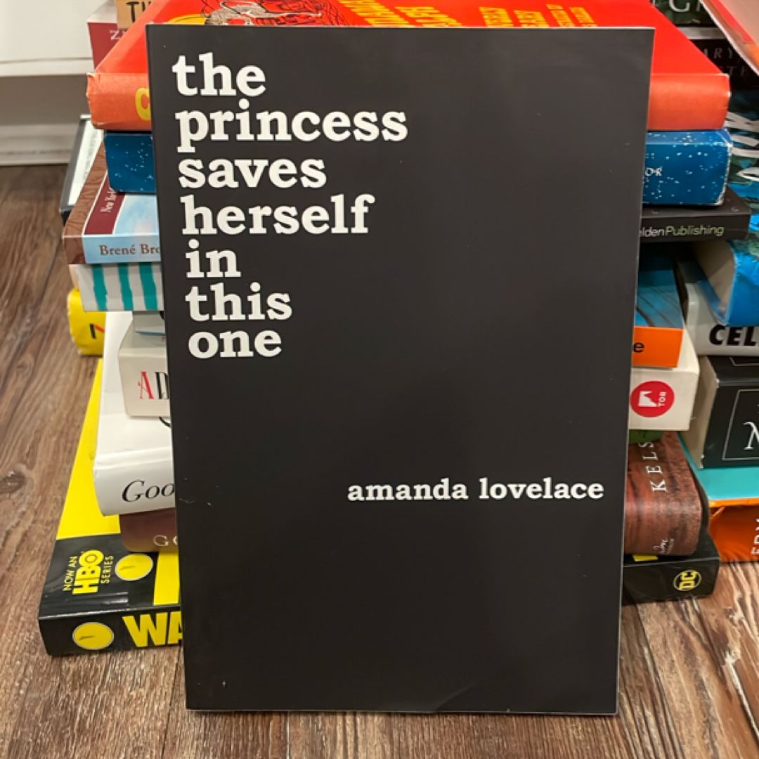 The Princess Saves Herself in This One