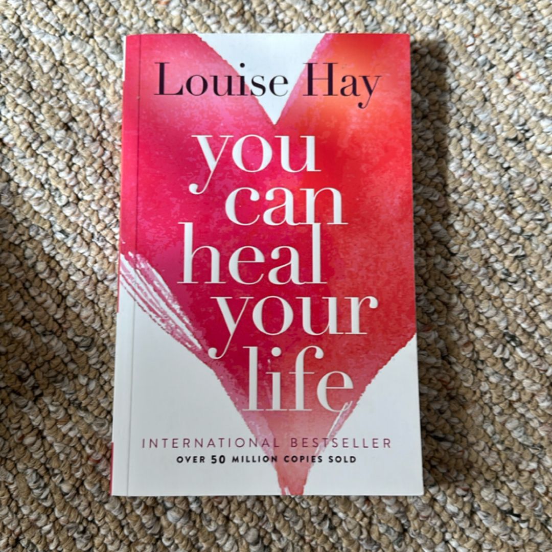 You Can Heal Your Life