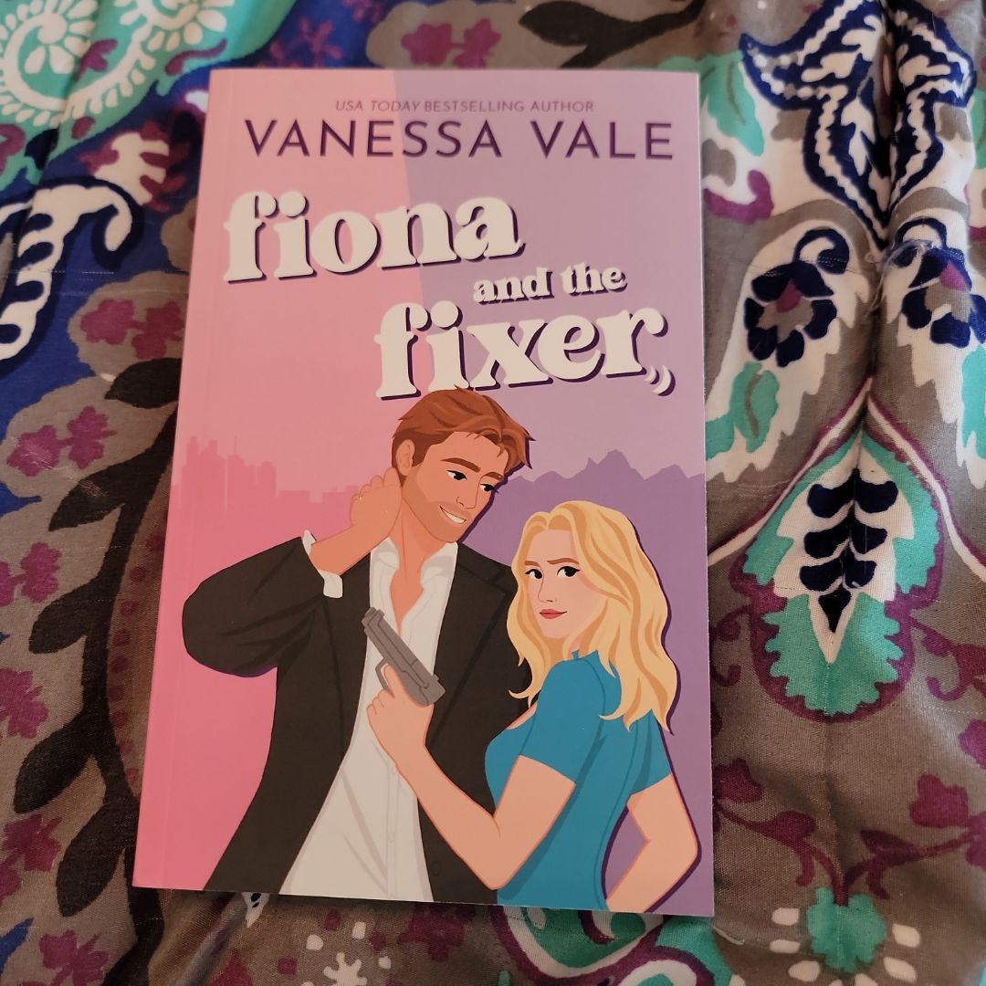 Fiona and the Fixer