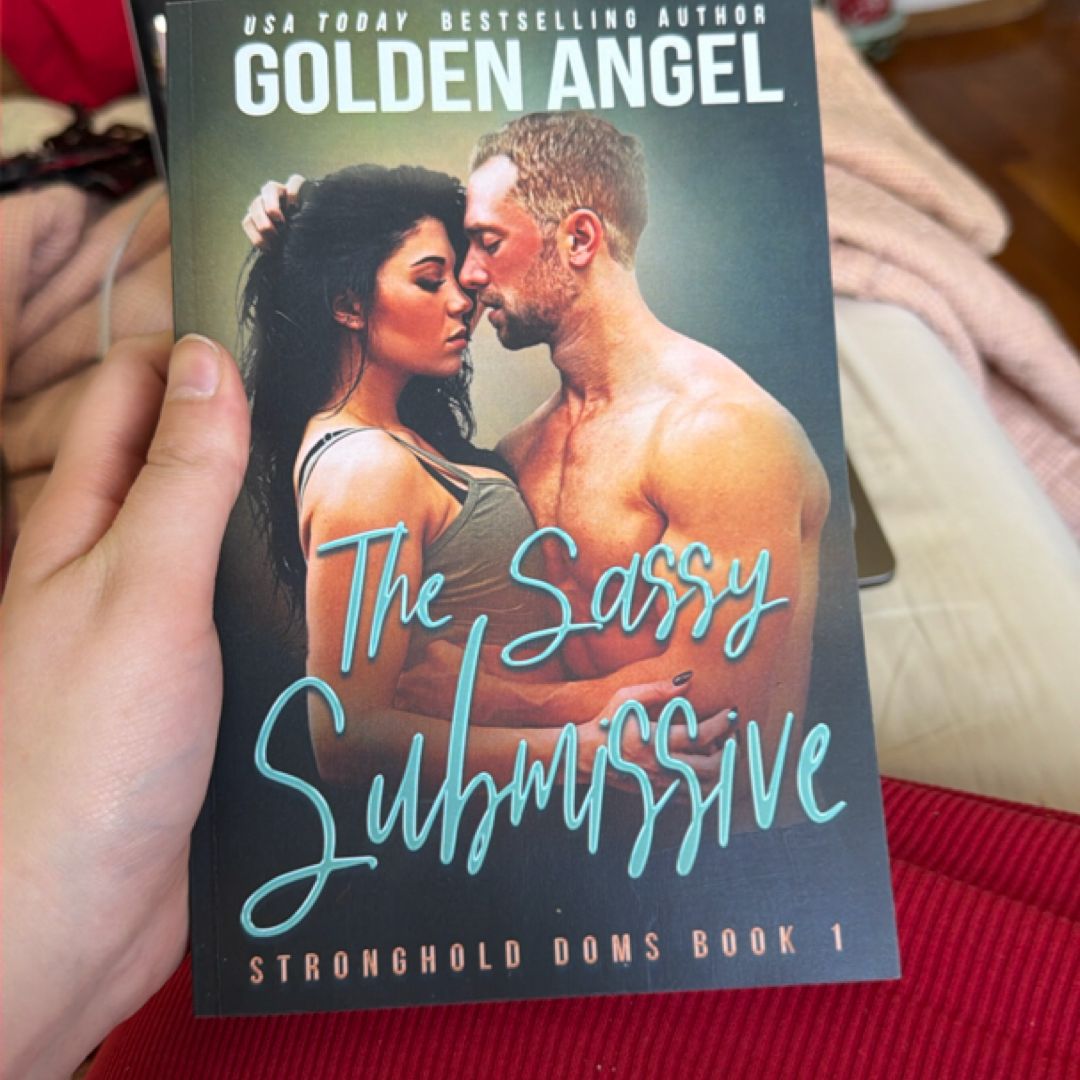 The Sassy Submissive