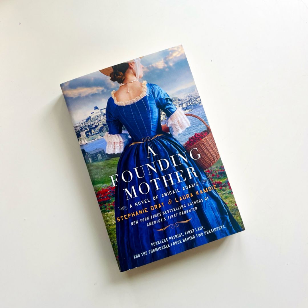 A Founding Mother: A Novel