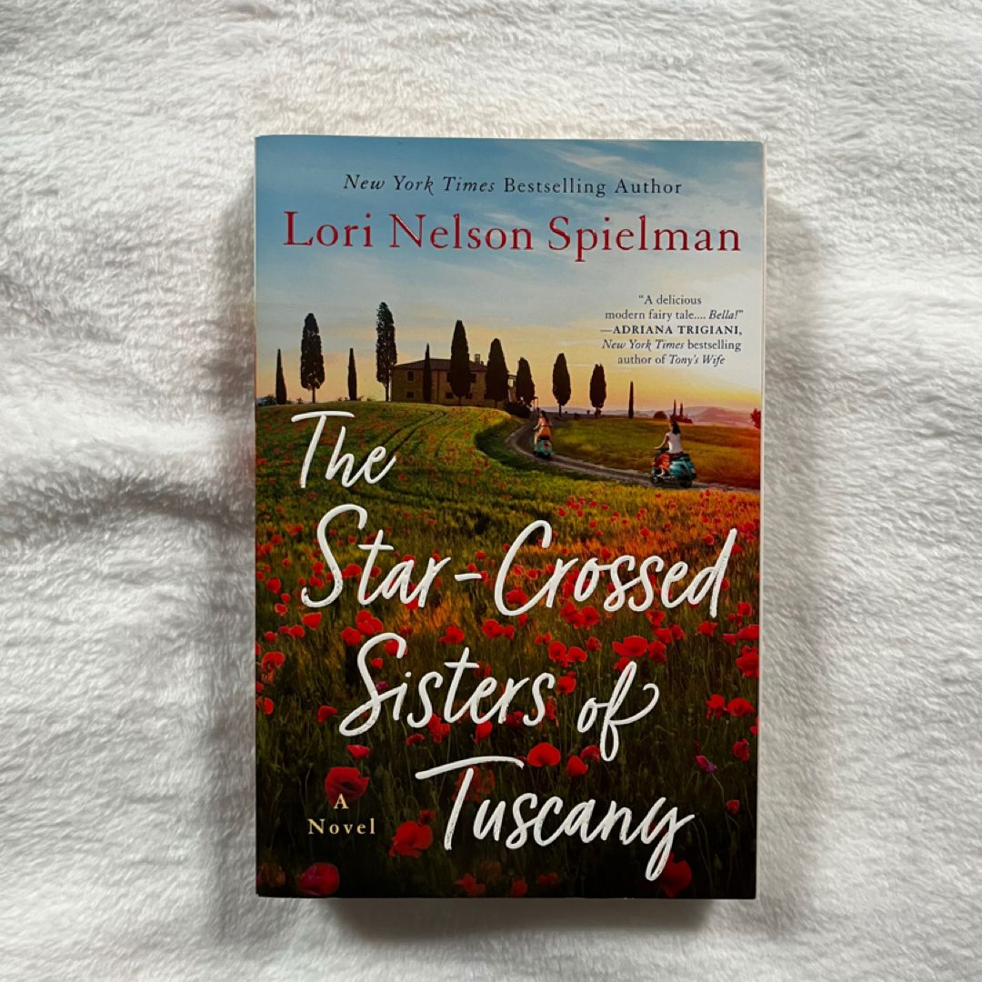 The Star-Crossed Sisters of Tuscany
