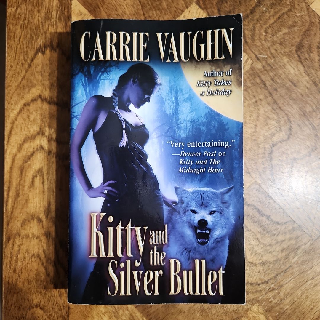 Kitty and the Silver Bullet