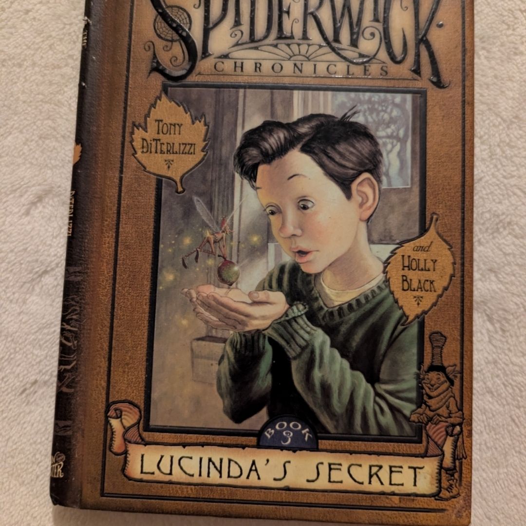 Lucinda's Secret: Spiderwick Chronicles 