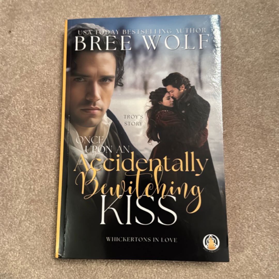 Once Upon an Accidentally Bewitching Kiss