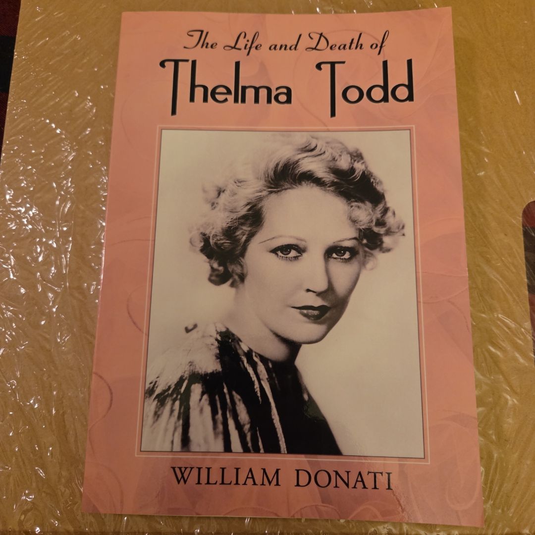 The Life and Death of Thelma Todd