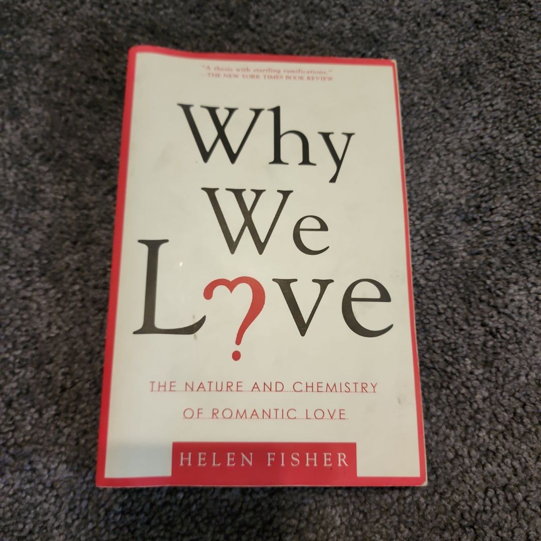 Why We Love