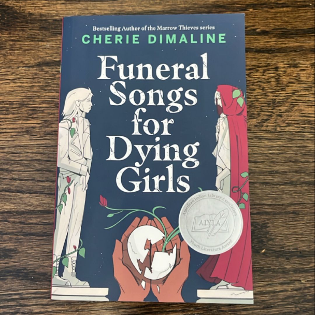 Funeral Songs for Dying Girls