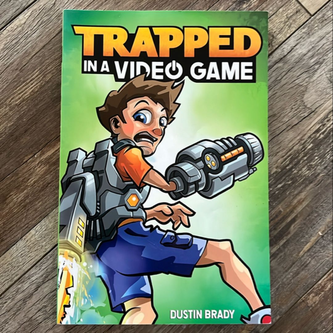 Trapped in a Video Game