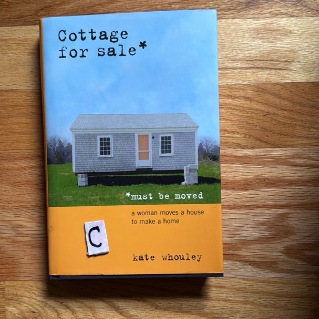 Cottage for Sale, Must Be Moved