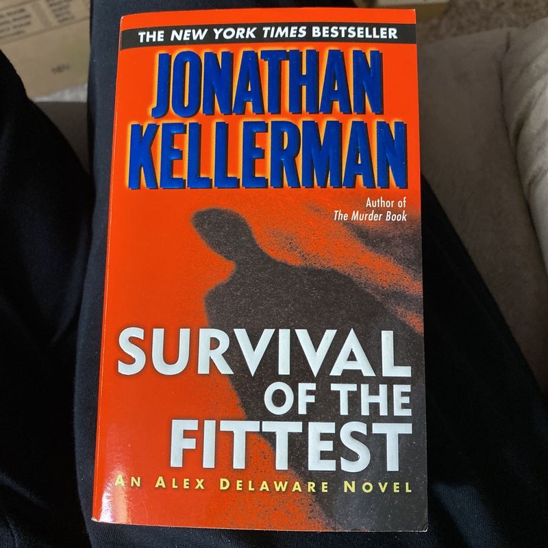 Survival of the Fittest