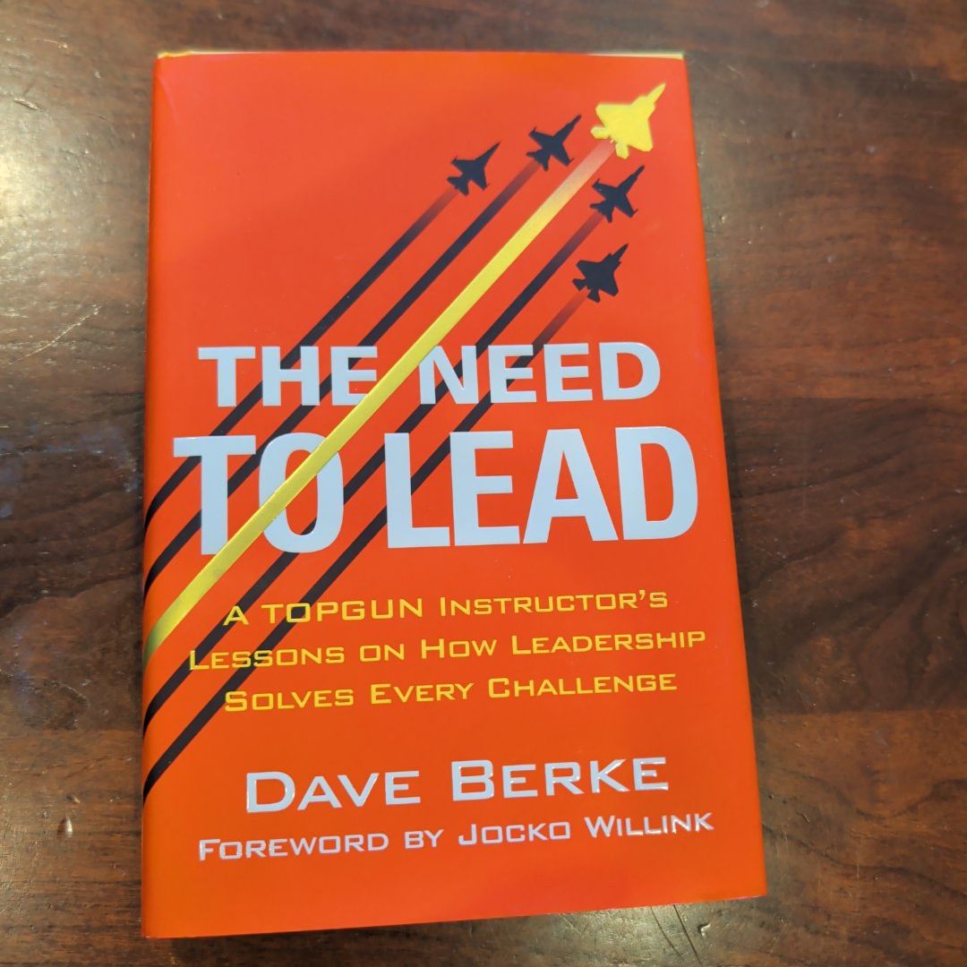 The Need to Lead