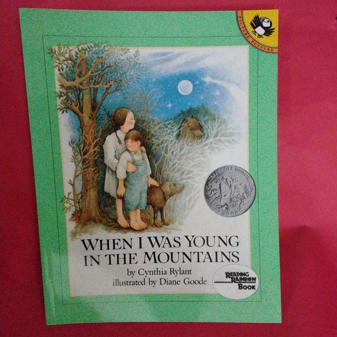 When I Was Young in the Mountains