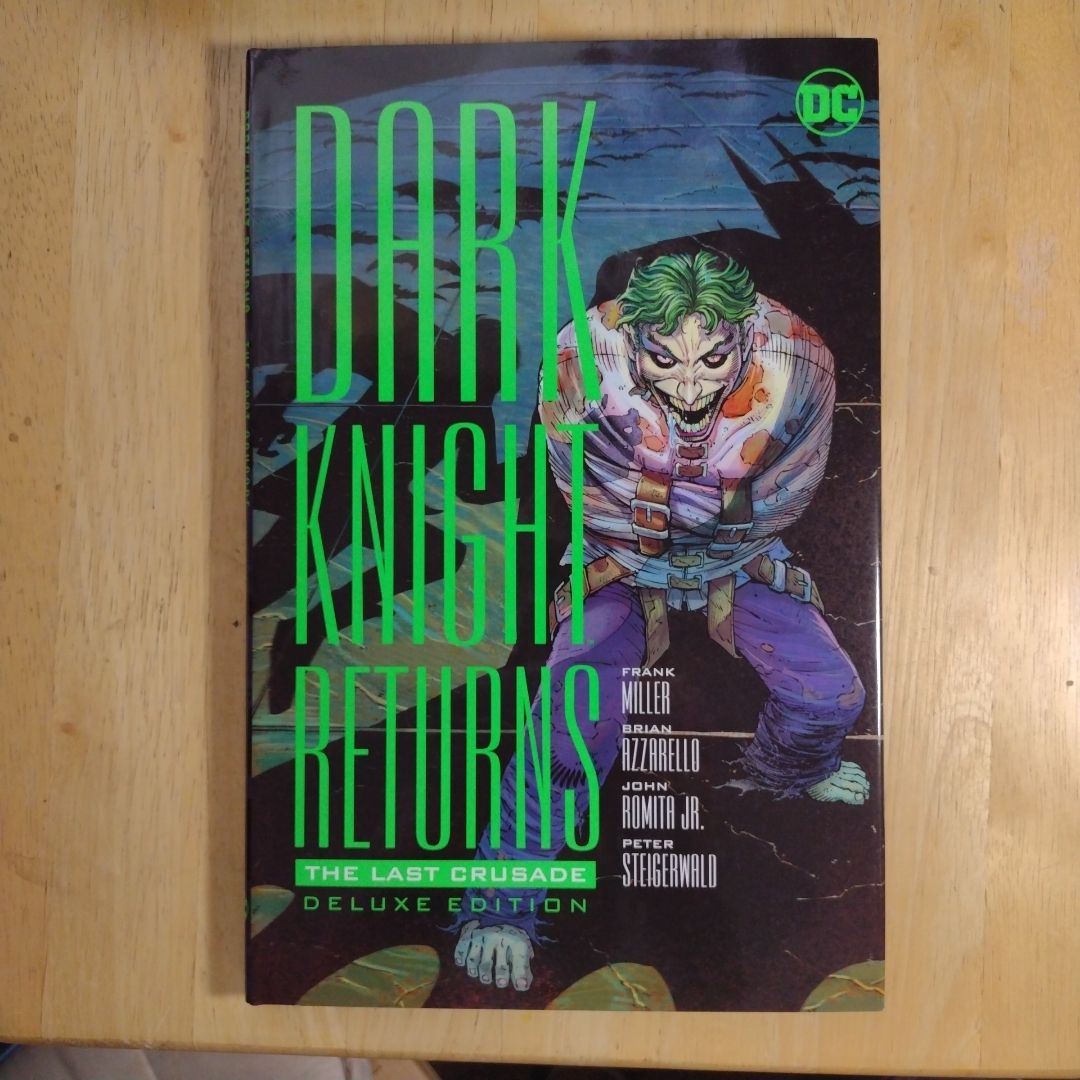 The Dark Knight Returns: the Last Crusade