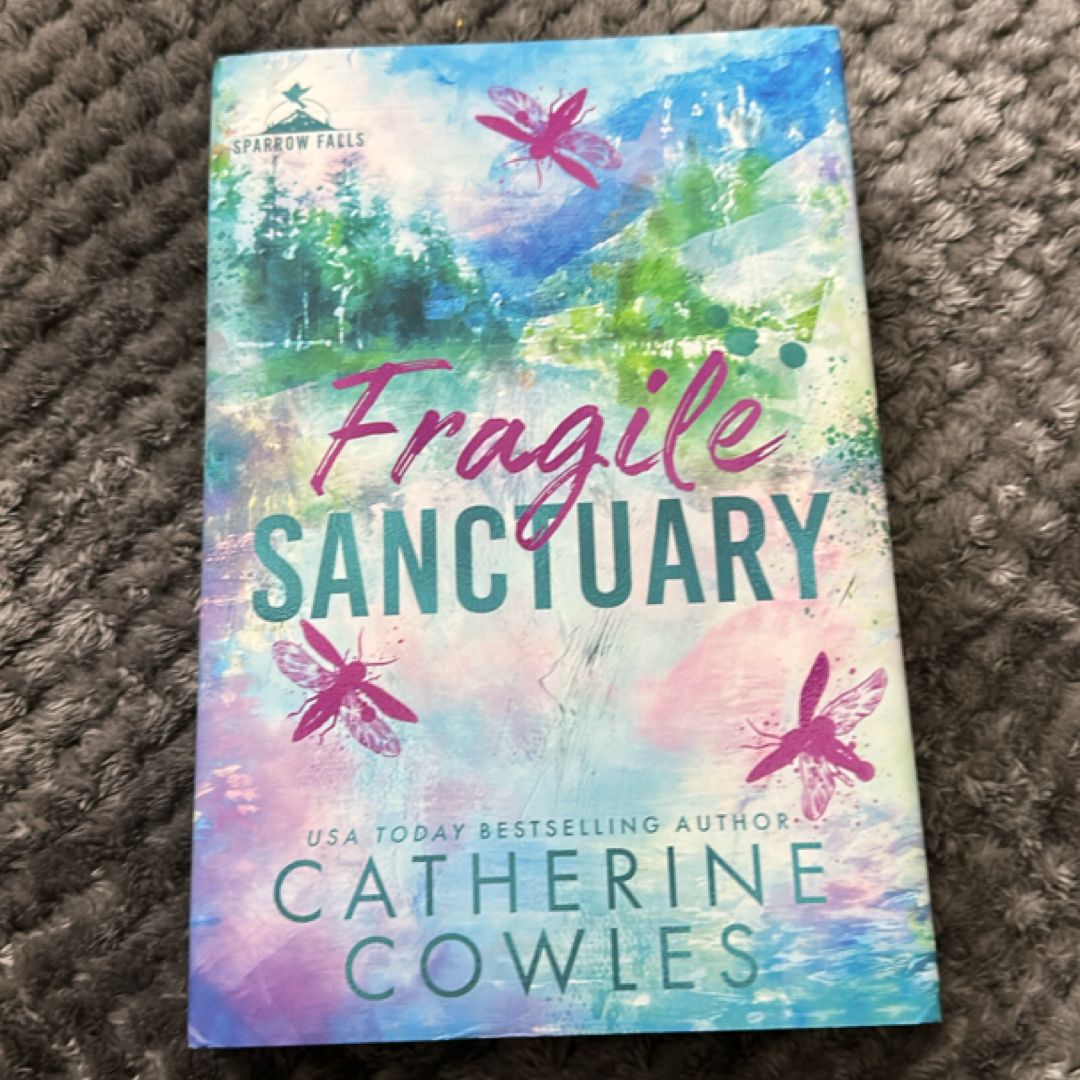 Fragile Sanctuary