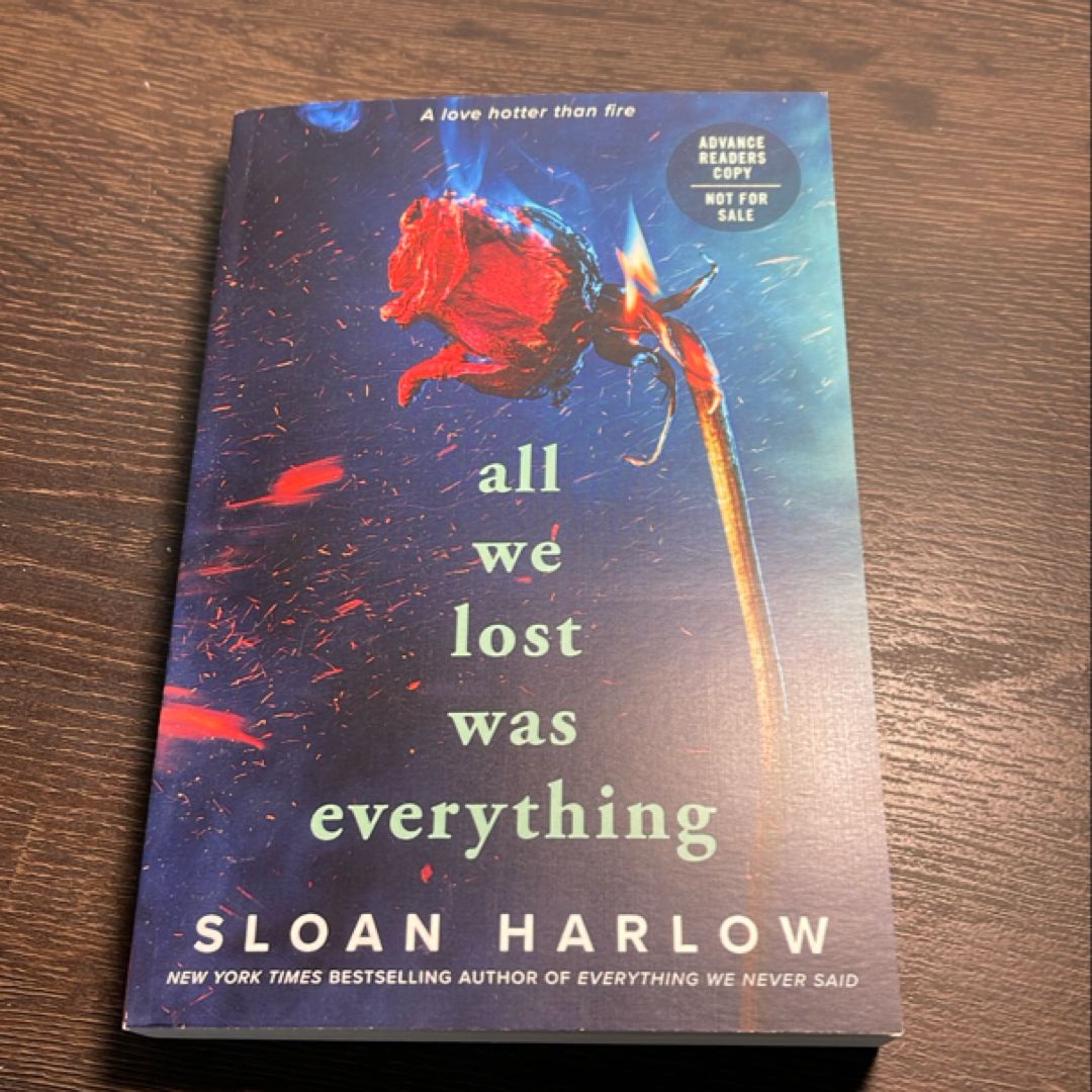 All We Lost Was Everything