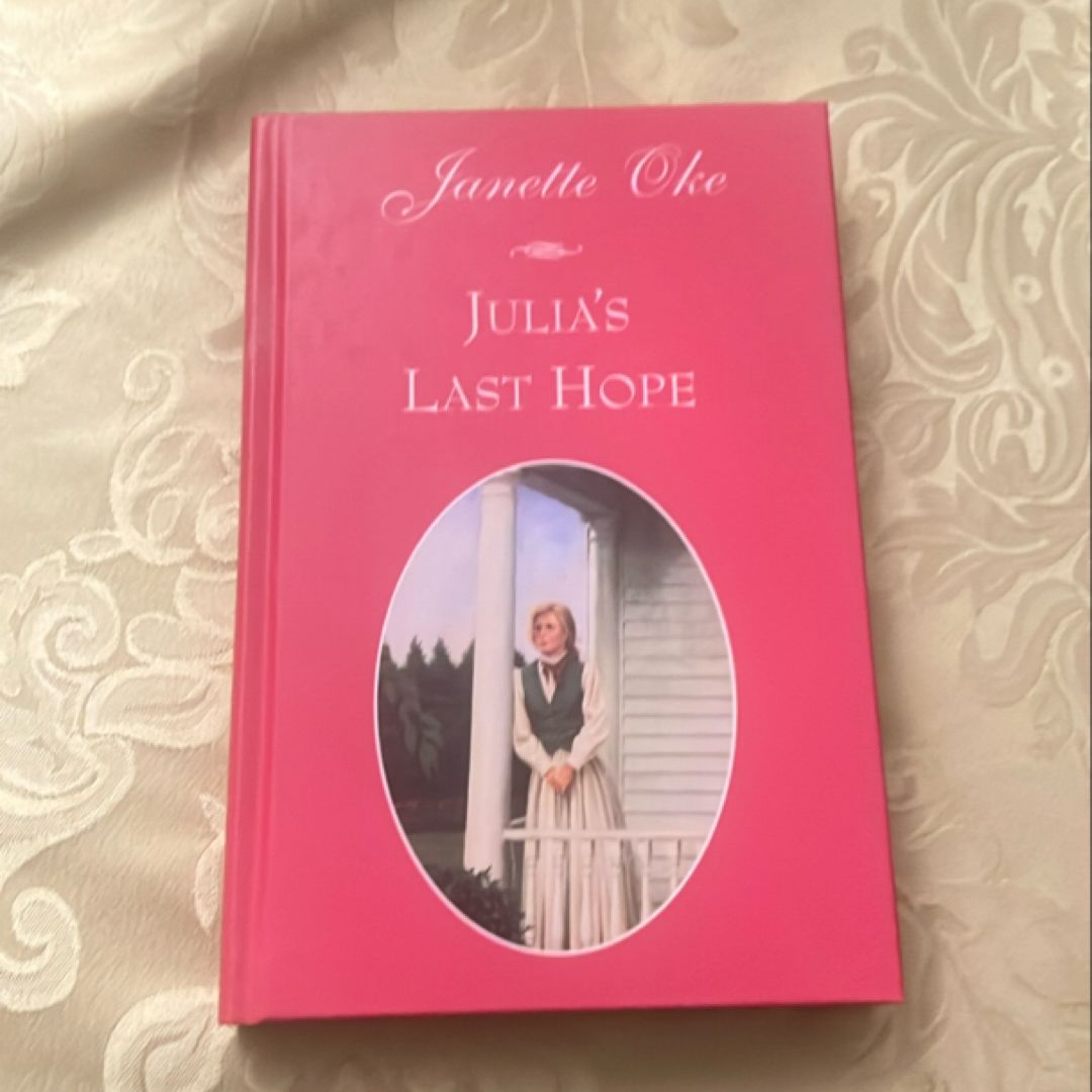 Julia’s Last Hope