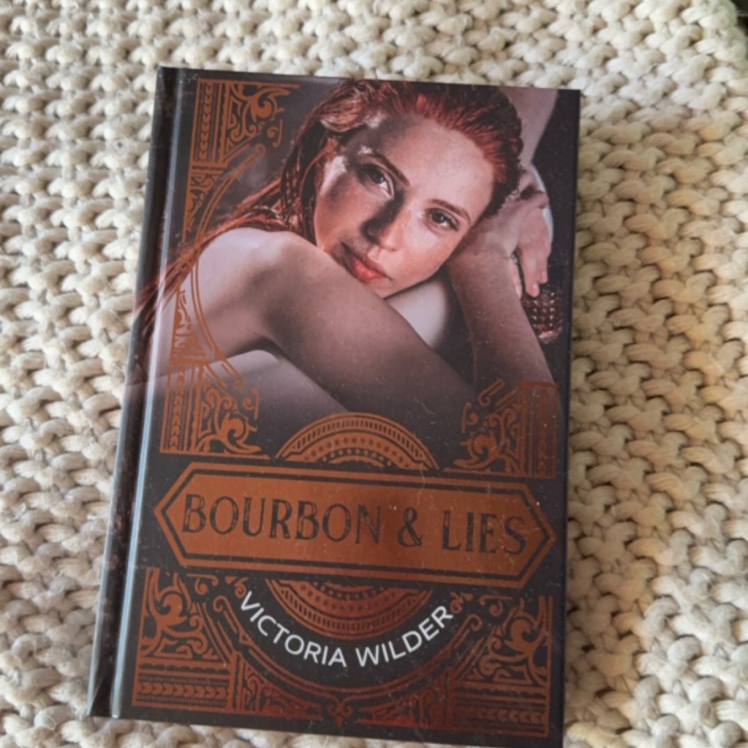 Bourbon and Lies