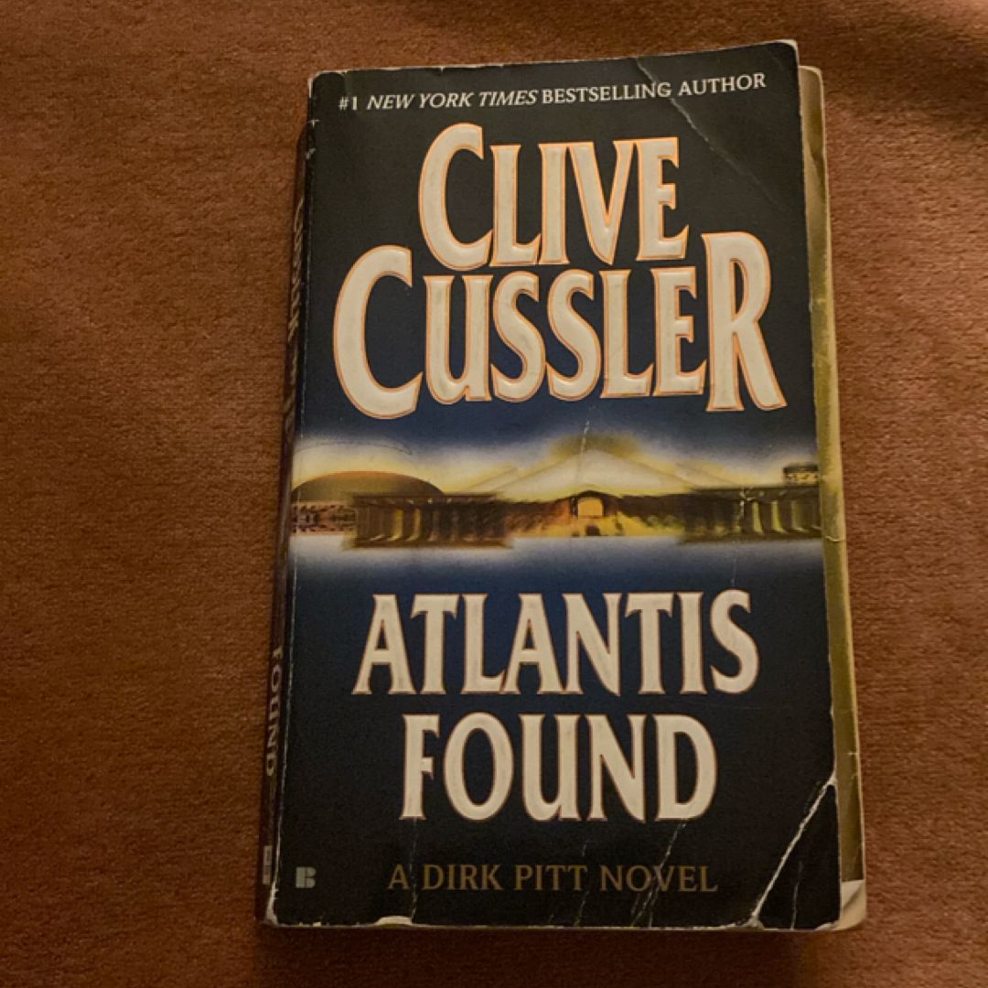 Atlantis Found (a Dirk Pitt Novel)