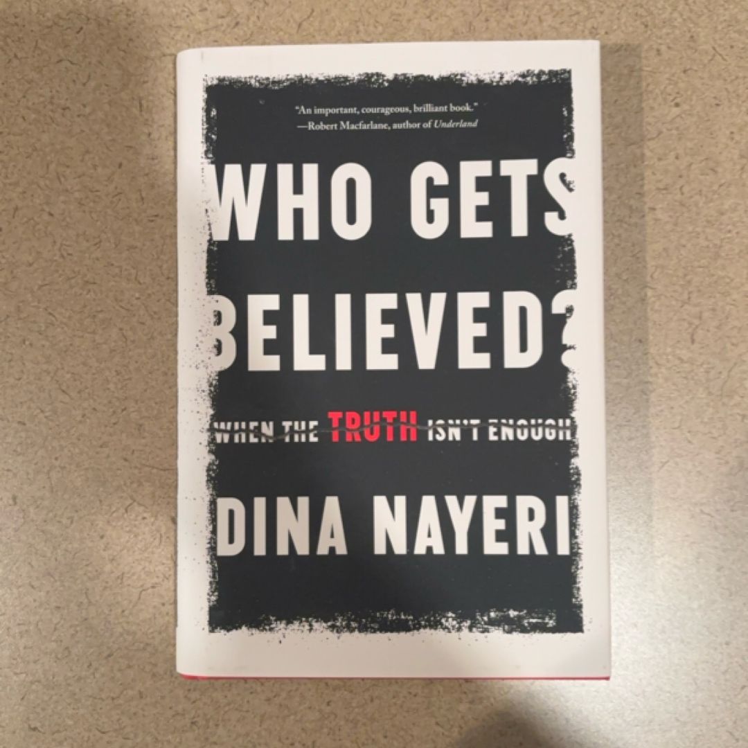 Who Gets Believed?