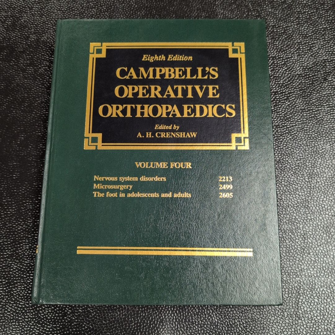 Campbell's Operative Orthopaedics (Vol 4) (1991)