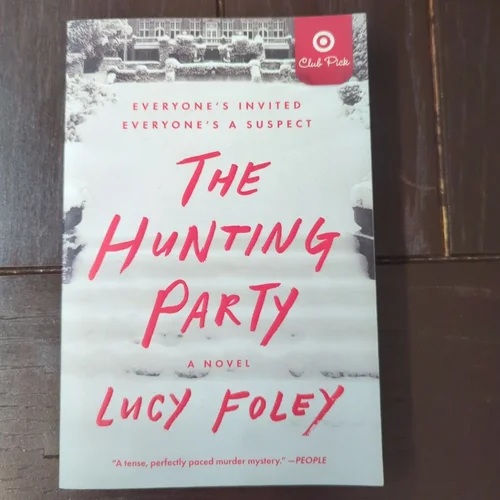 Hunting Party - A Novel