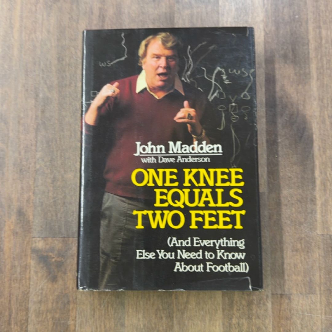 One Knee Equals Two Feet