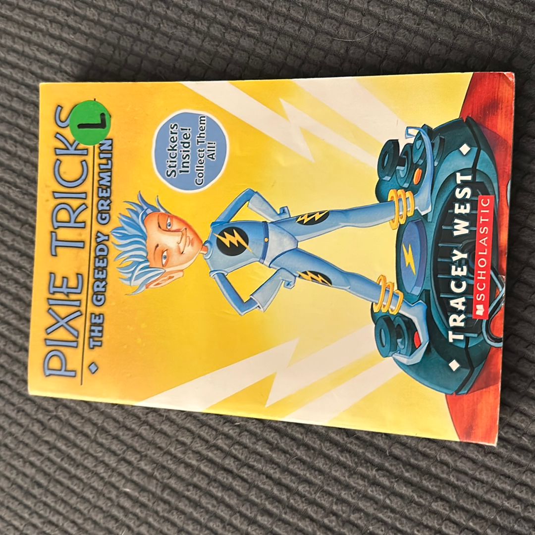 The Greedy Gremlin: a Branches Book (Pixie Tricks #2)