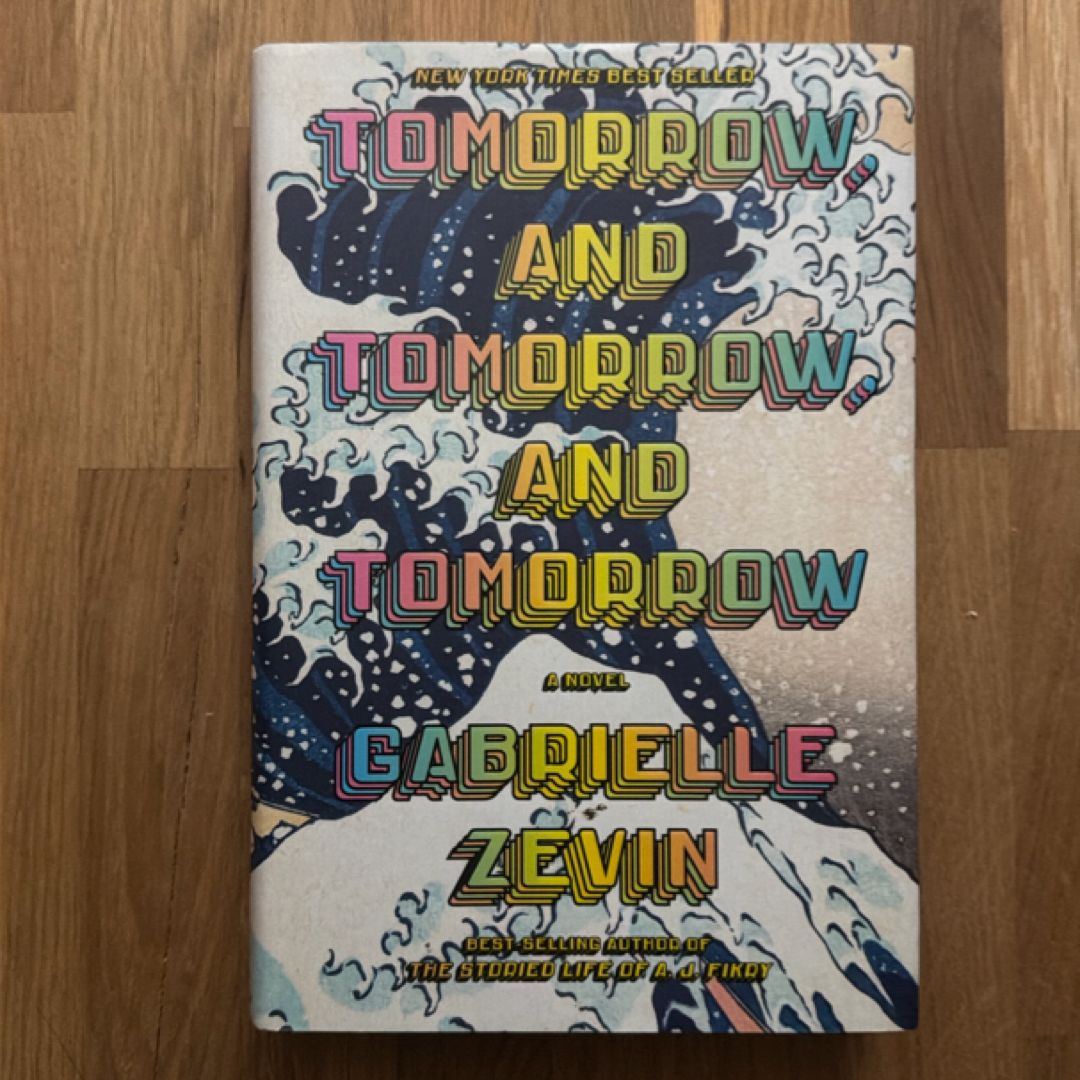 Tomorrow, and Tomorrow, and Tomorrow