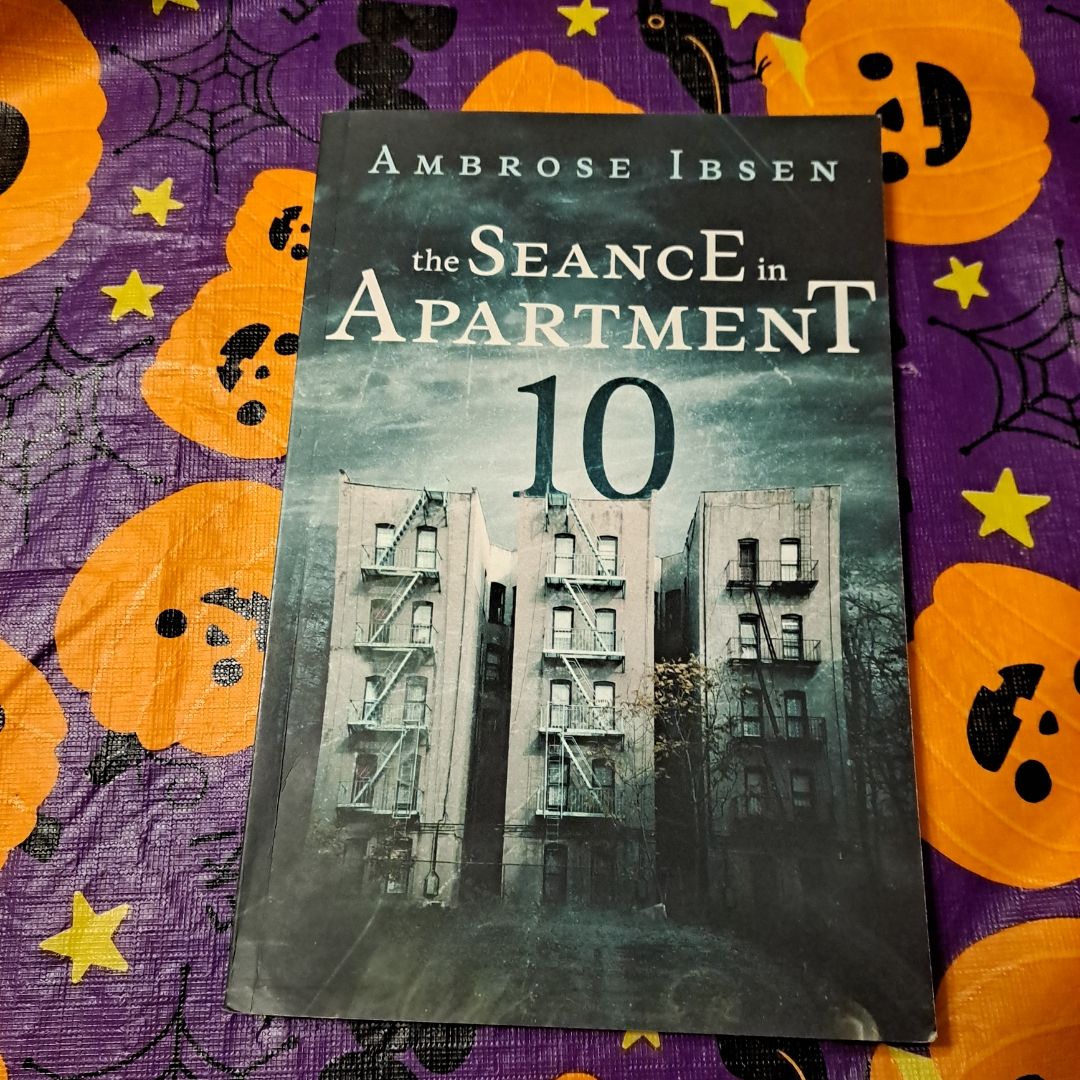 The Seance in Apartment 10