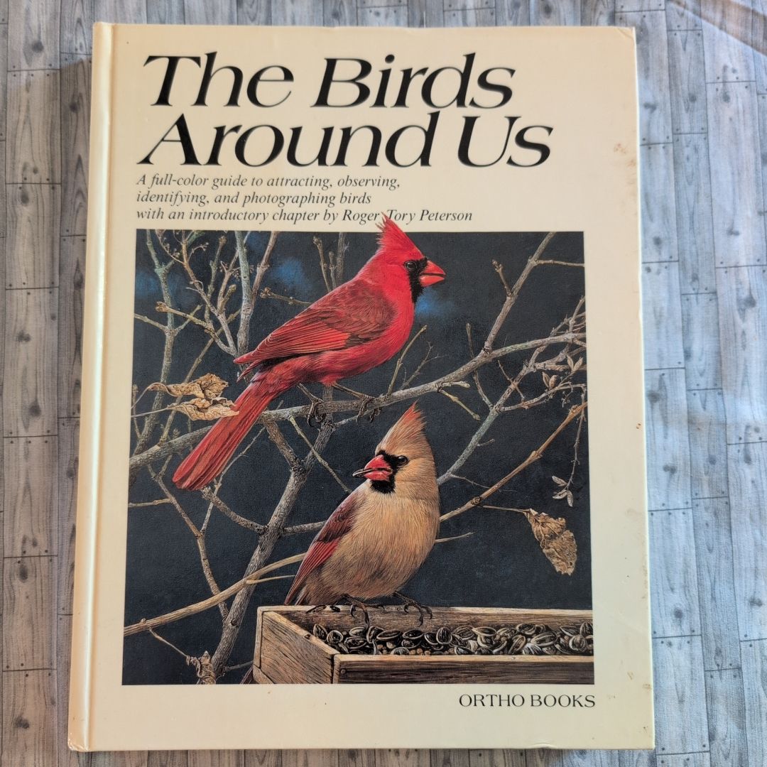 Ortho's Guide to The Birds Around Us