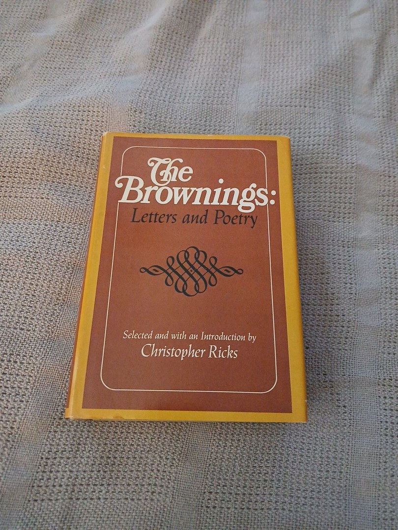 The Brownings Letters and Poetry