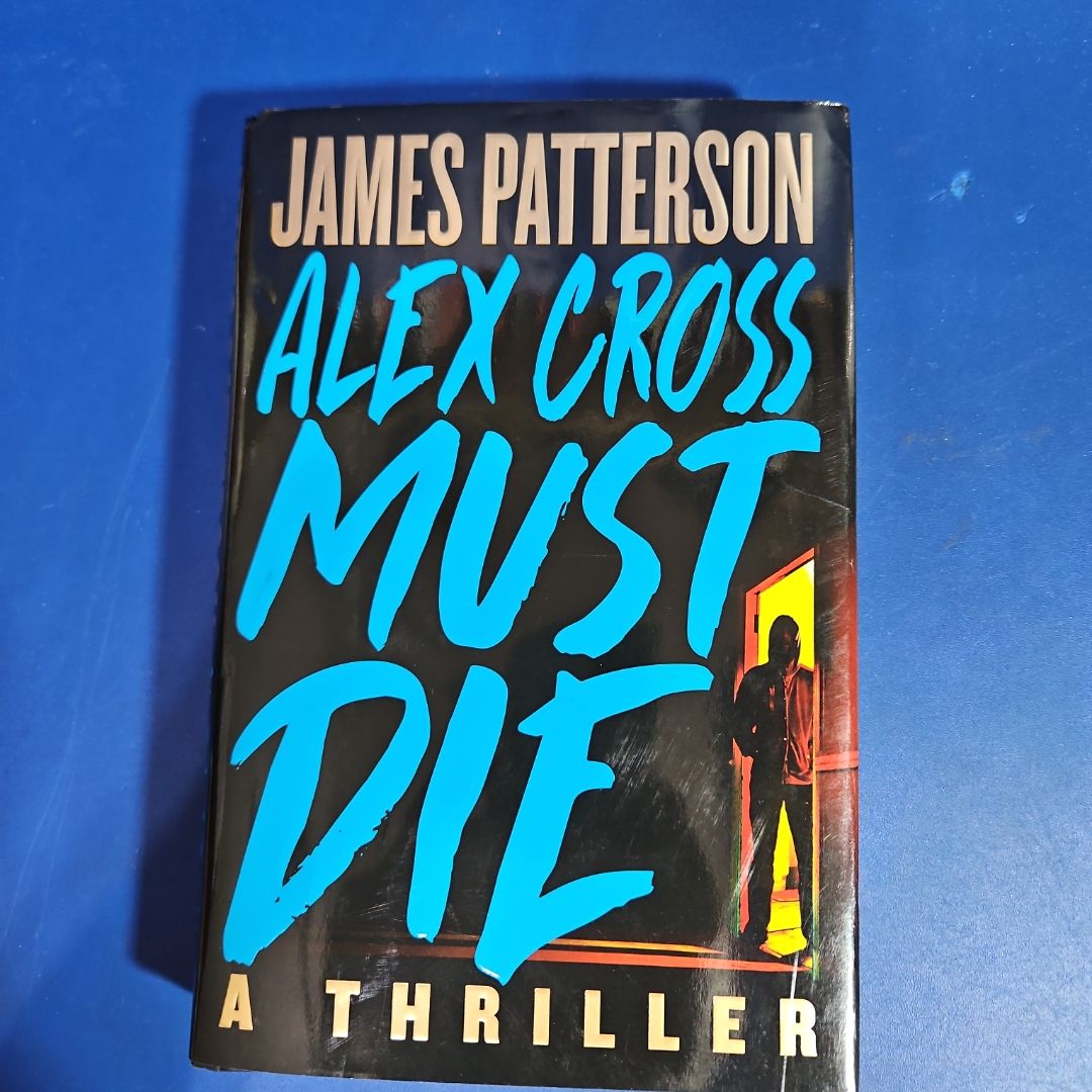 Alex Cross Must Die