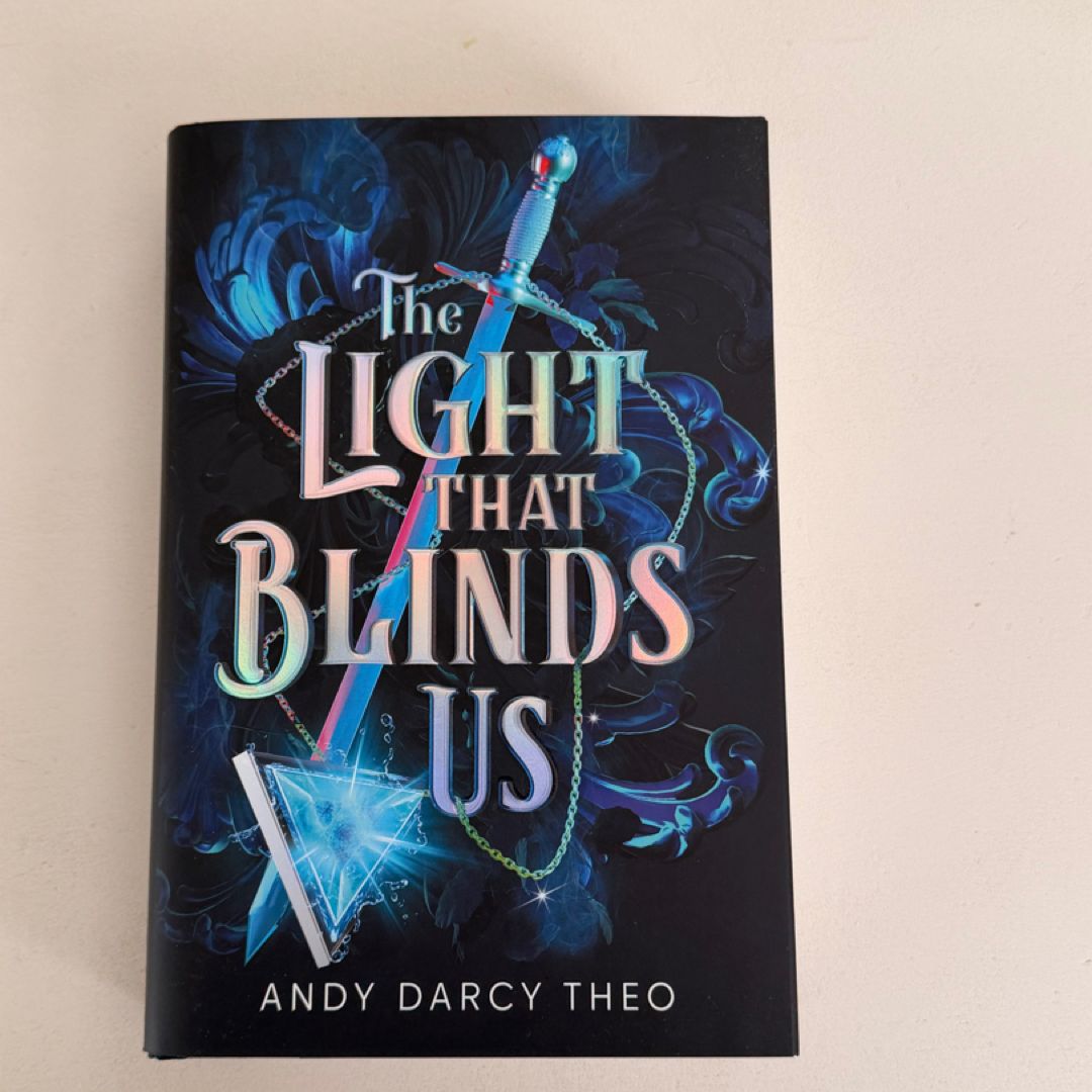 The Light That Blinds Us