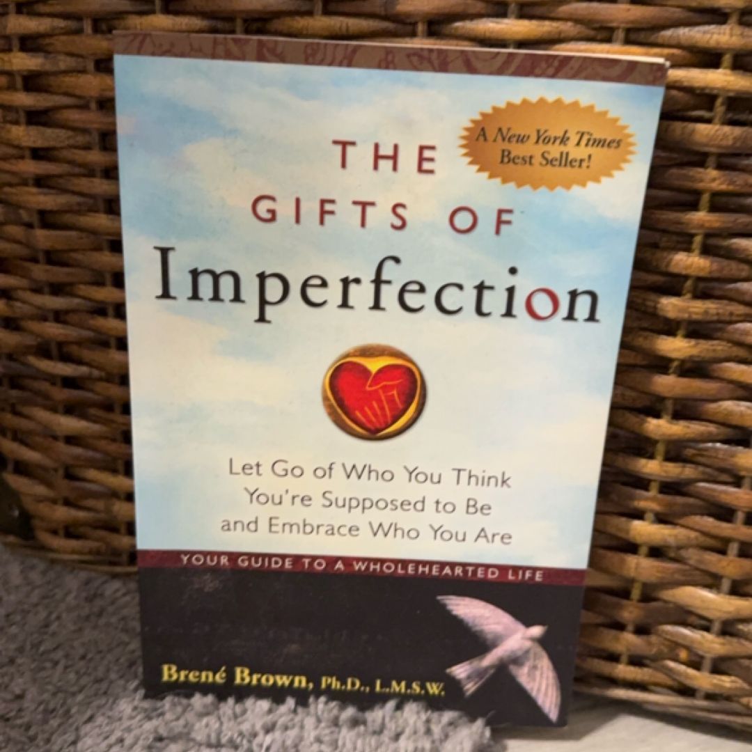 The Gifts of Imperfection