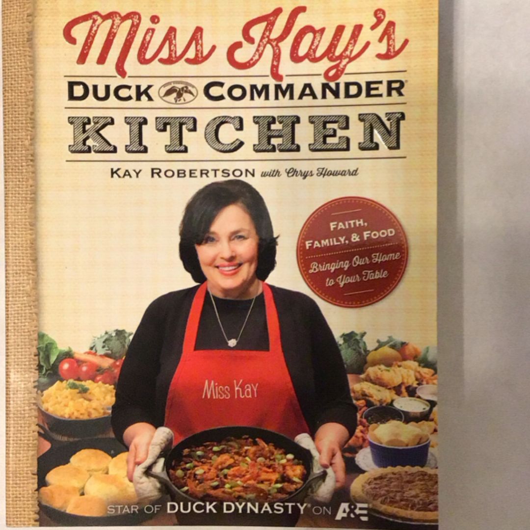 Miss Kay's Duck Commander Kitchen