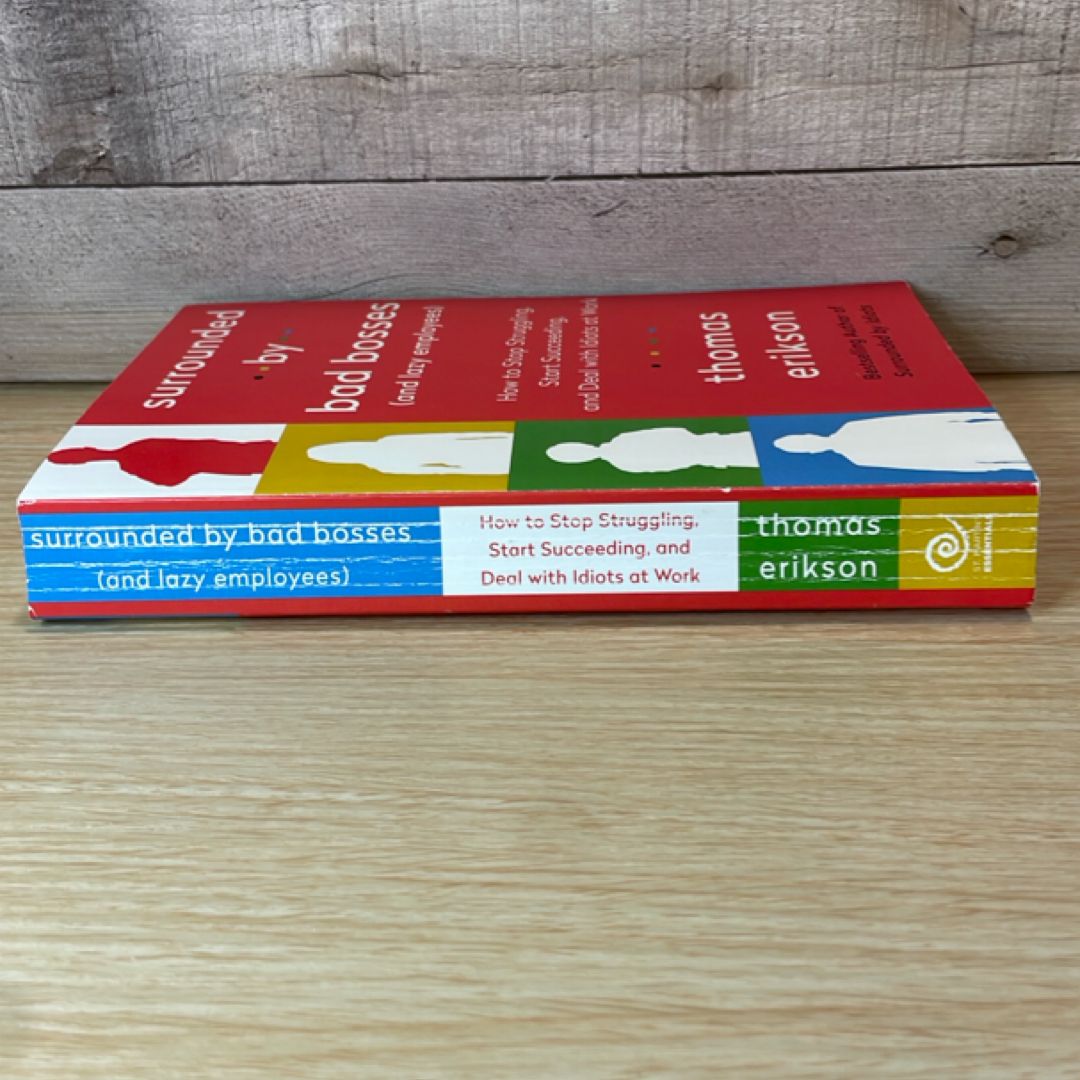 Surrounded by Bad Bosses (and Lazy Employees)