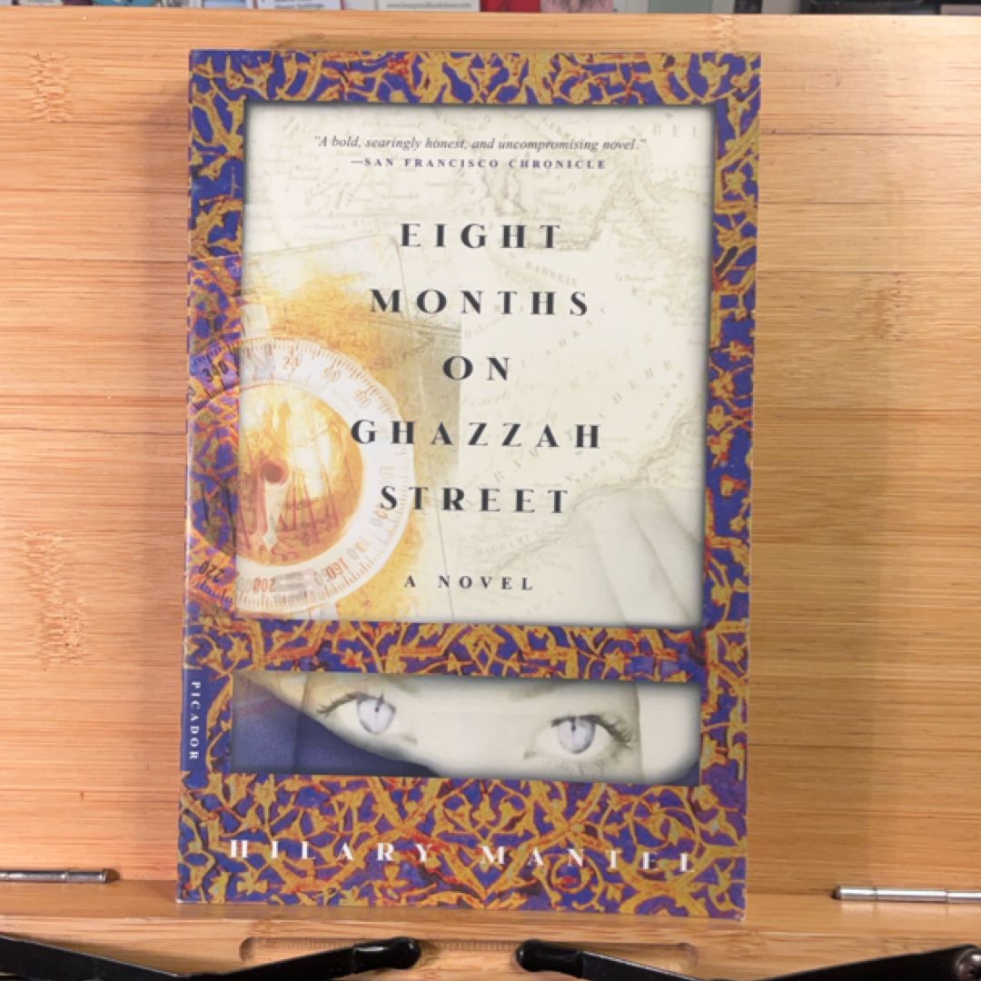 Eight Months on Ghazzah Street