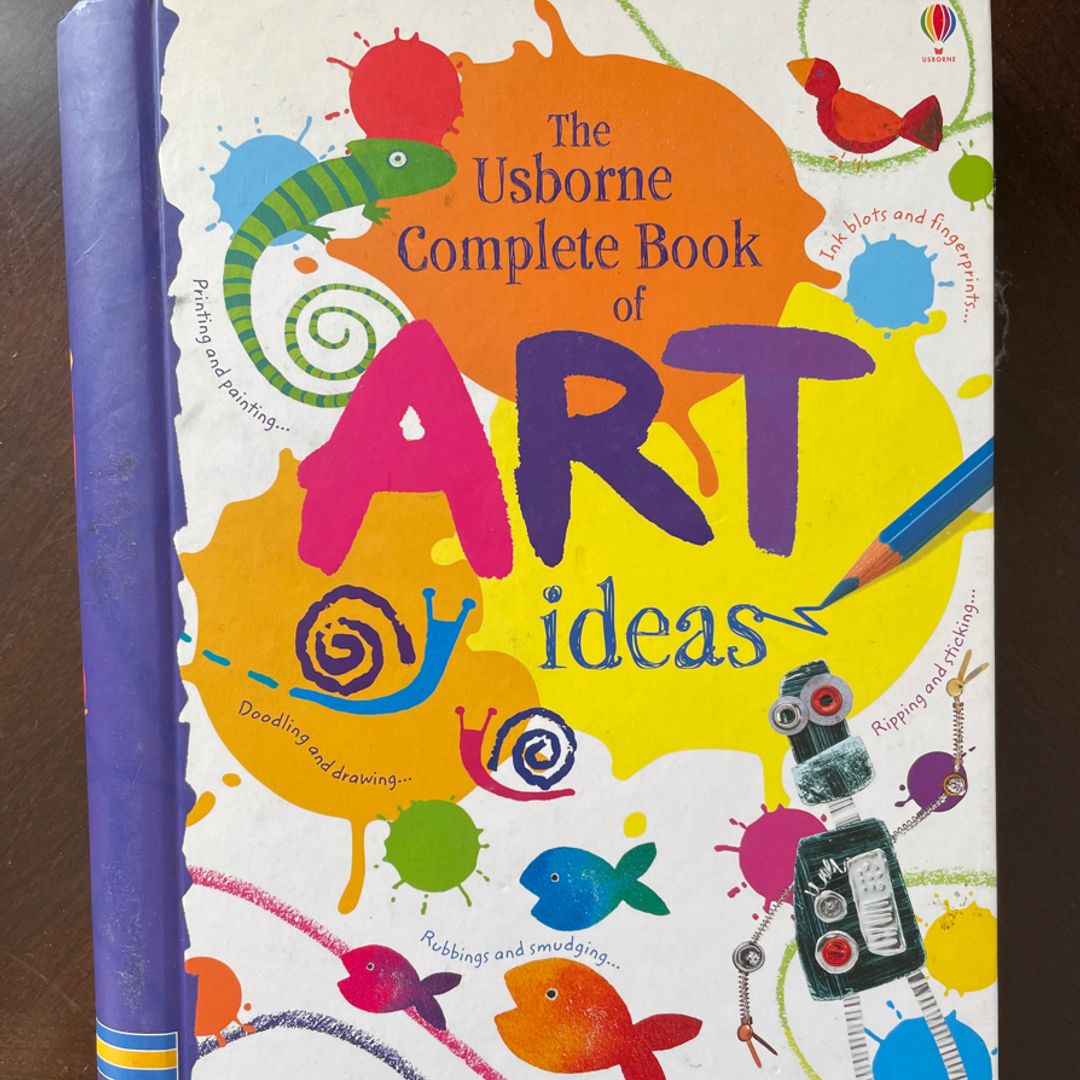 Complete Book of Art Ideas