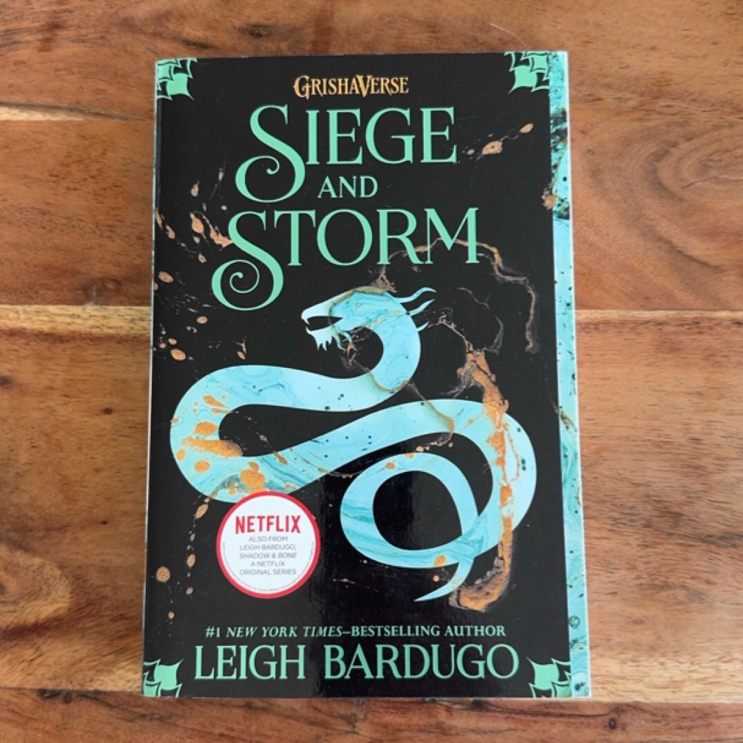 Siege and Storm