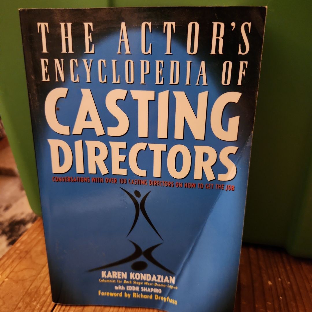 The Actors Encyclopedia of Casting Directors
