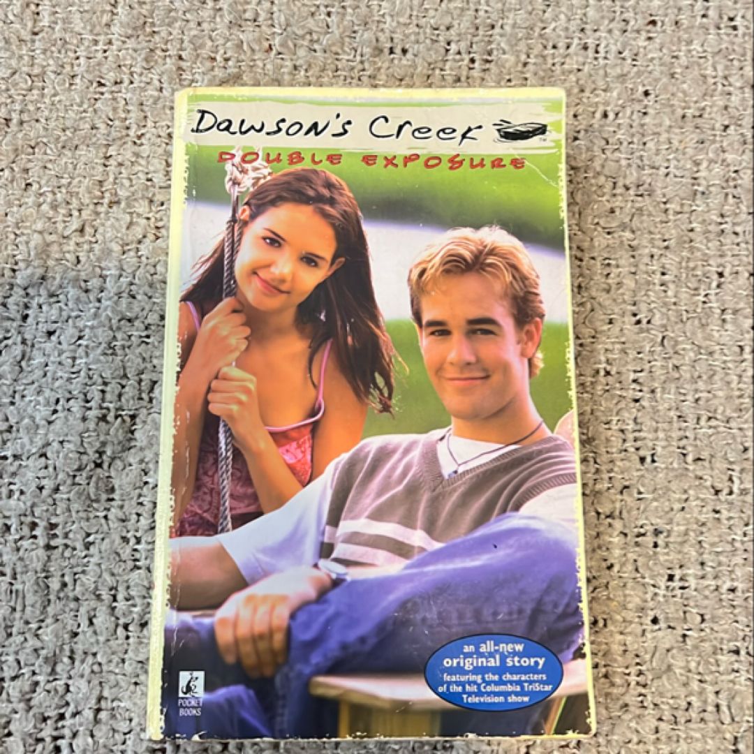 Dawson’s Creek Double Exposure *1999 1st edition