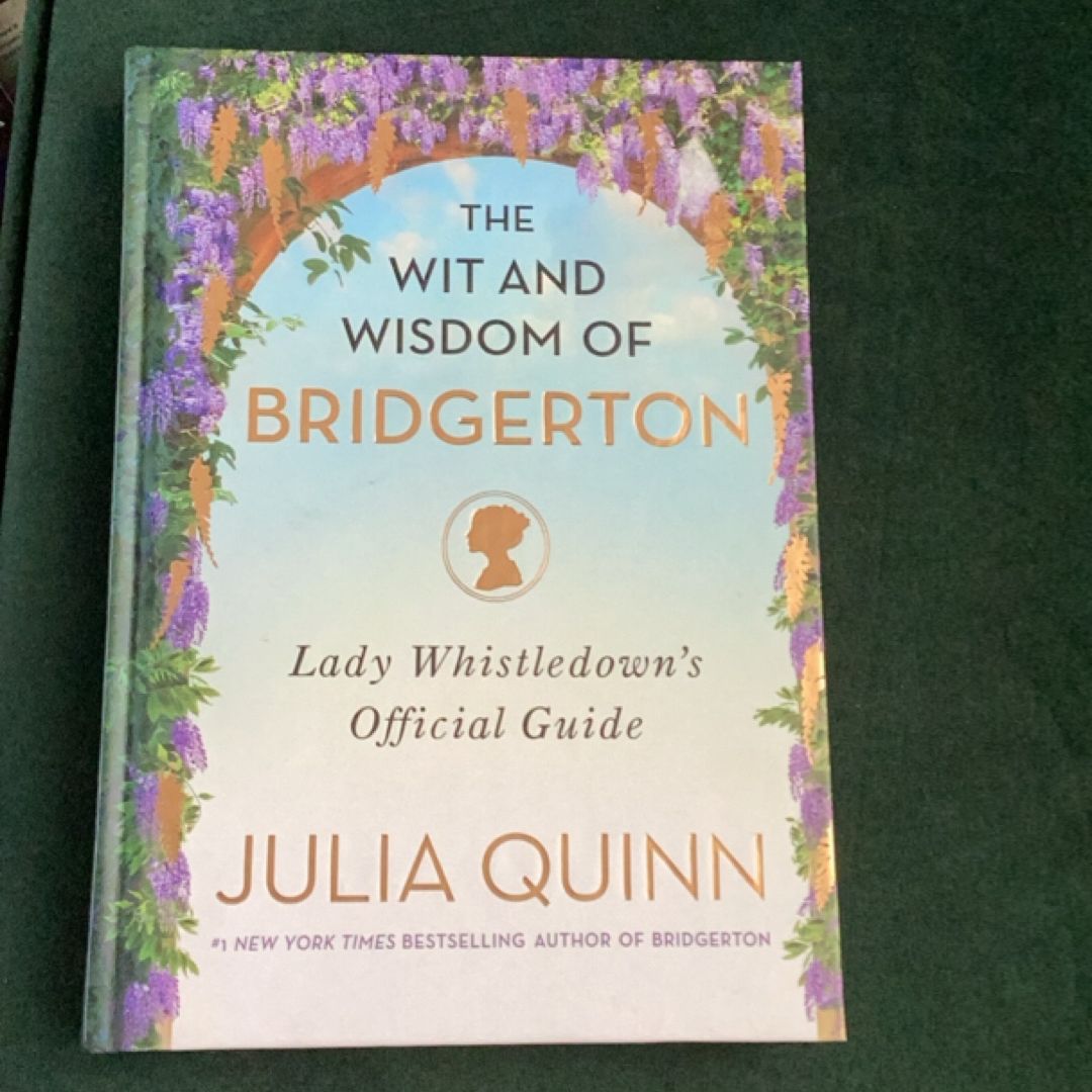 The Wit and Wisdom of Bridgerton