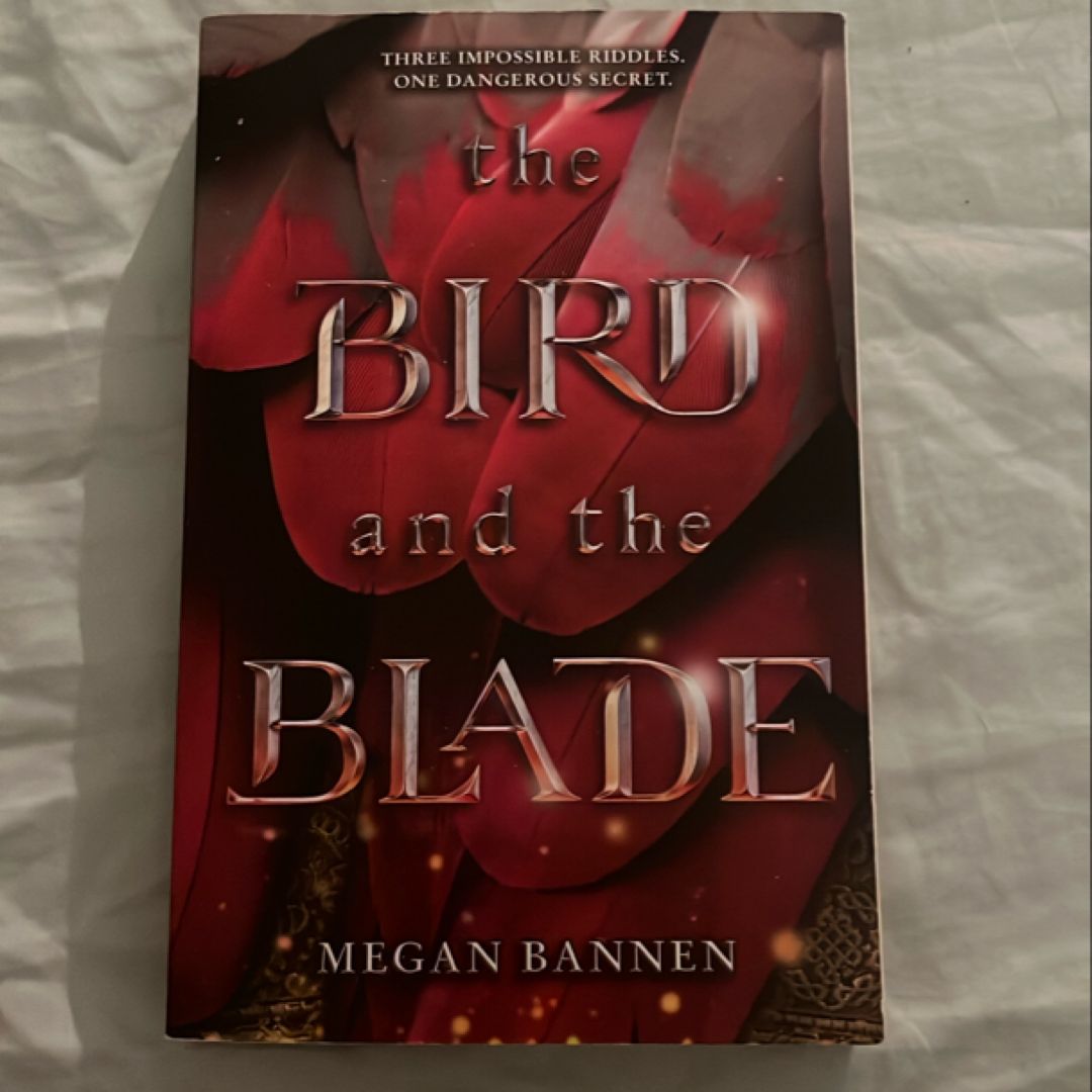 The Bird and the Blade