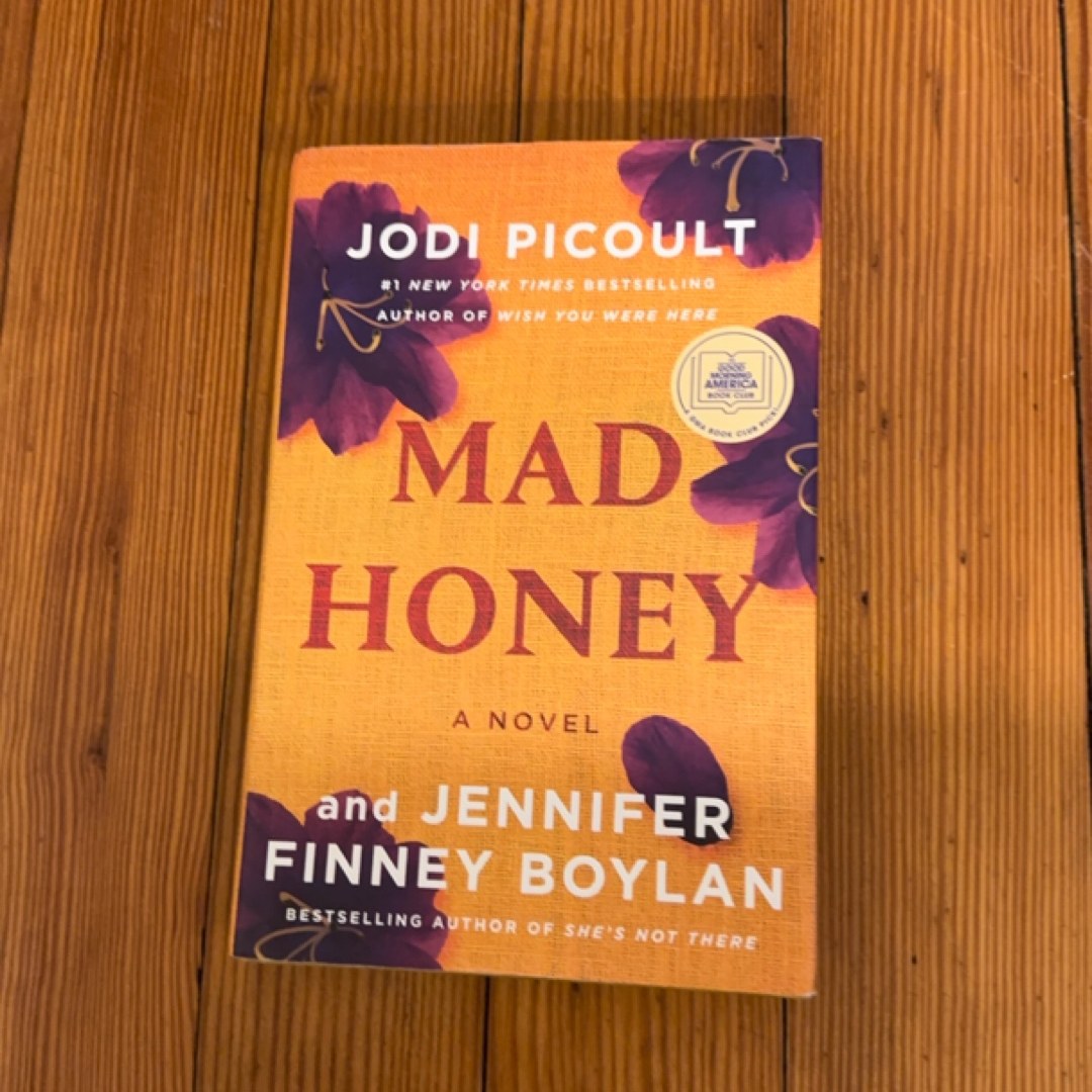 Mad Honey (First Edition, First Printing)