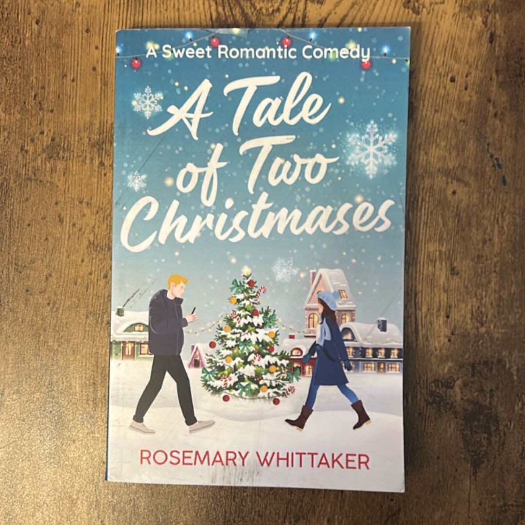 A Tale of Two Christmases