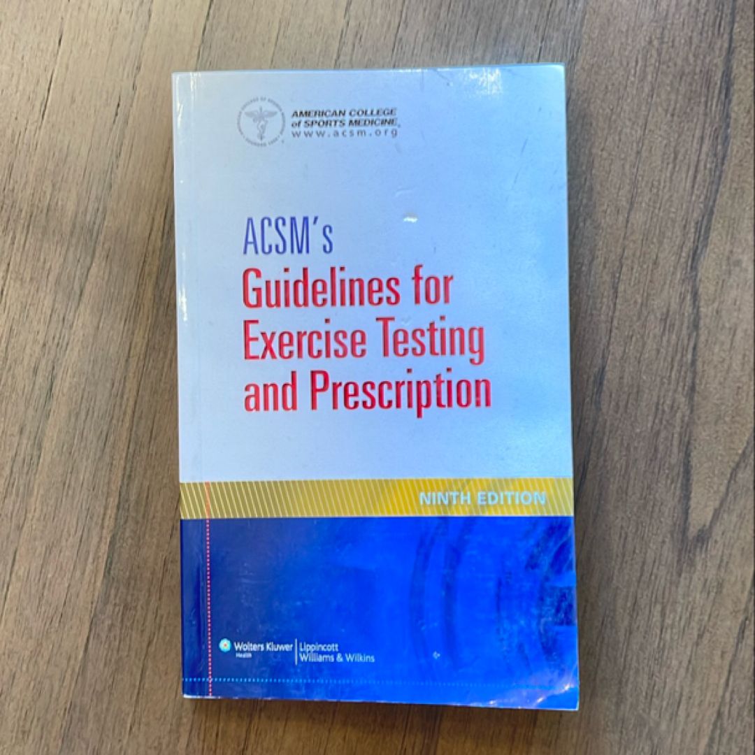 ACSM's Guidelines for Exercise Testing and Prescription by American ...